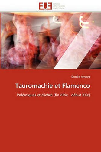 Cover image for Tauromachie Et Flamenco