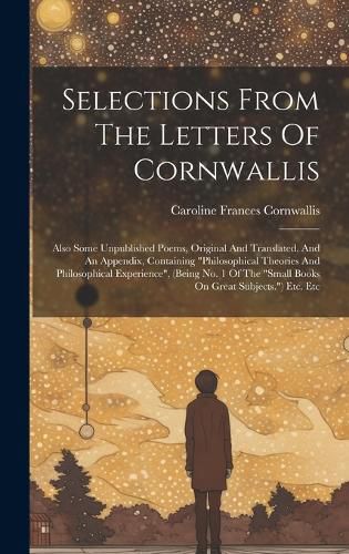 Cover image for Selections From The Letters Of Cornwallis