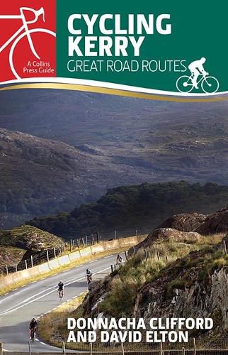 Cover image for Cycling Kerry: Great Road Routes