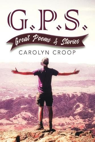 Cover image for GPS: Great Poems and Stories