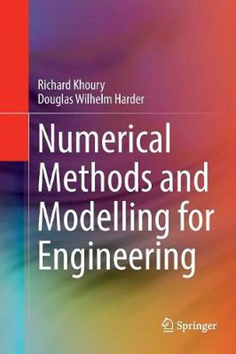 Cover image for Numerical Methods and Modelling for Engineering