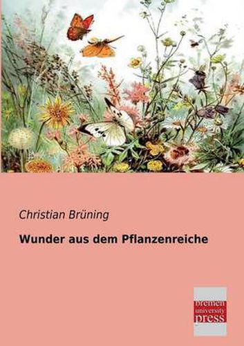 Cover image for Wunder Aus Dem Pflanzenreiche