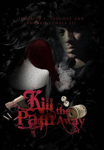 Cover image for Kill the Pain Away