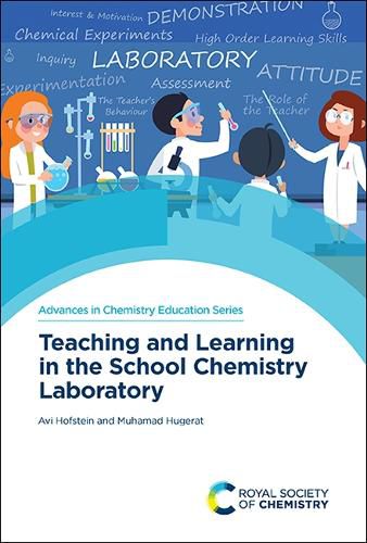 Cover image for Teaching and Learning in the School Chemistry Laboratory