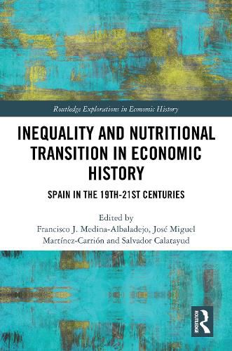 Cover image for Inequality and Nutritional Transition in Economic History