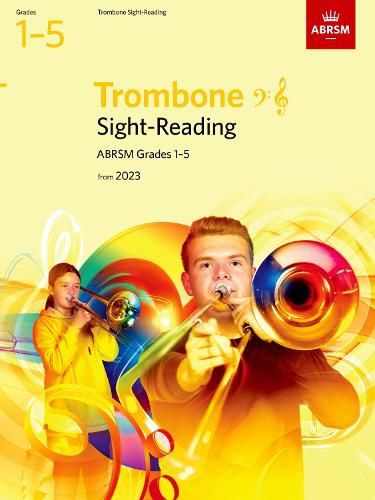 Cover image for Sight-Reading for Trombone (bass clef and treble clef), ABRSM Grades 1-5, from 2023