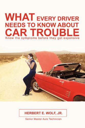 Cover image for What Every Driver Needs to Know About Car Trouble