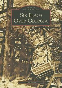 Cover image for Six Flags Over Georgia