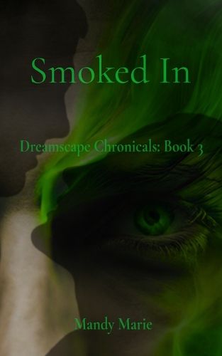 Cover image for Smoked In