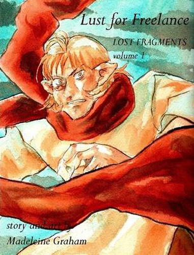 Cover image for Lust for Freelance Volume 1