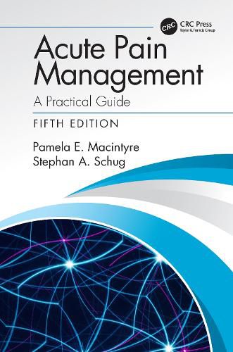 Cover image for Acute Pain Management: A Practical GuideFifth Edition