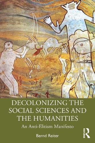 Cover image for Decolonizing the Social Sciences and the Humanities: An Anti-Elitism Manifesto