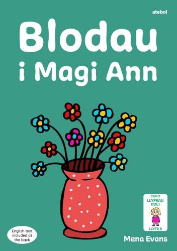 Cover image for Llyfrau Hwyl Magi Ann: Blodau i Magi Ann