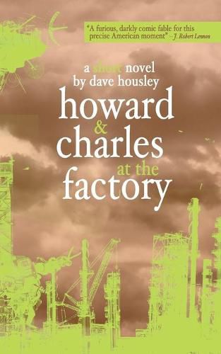 Cover image for Howard and Charles at the Factory