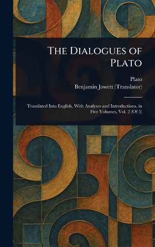 Cover image for The Dialogues of Plato