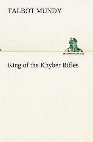 Cover image for King of the Khyber Rifles