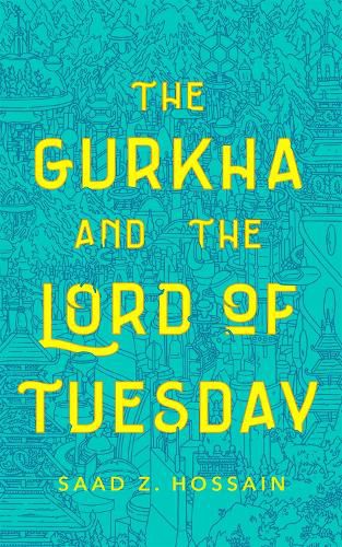 Cover image for The Gurkha and the Lord of Tuesday