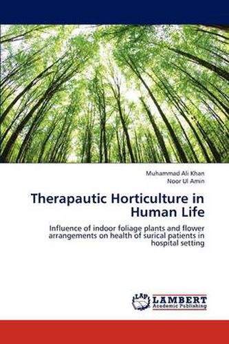 Therapautic Horticulture in Human Life