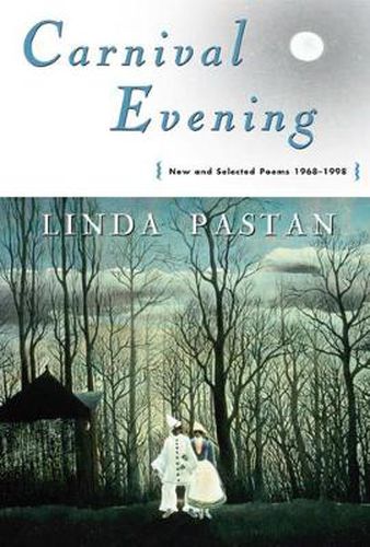 Cover image for Carnival Evening: New and Selected Poems, 1968-1998