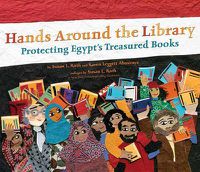 Cover image for Hands Around the Library: Protecting Egypt's Treasured Books