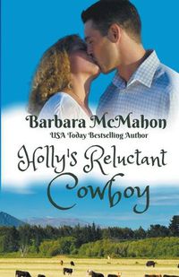 Cover image for Holly's Reluctant Cowboy