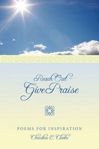 Cover image for Reach Out - Give Praise