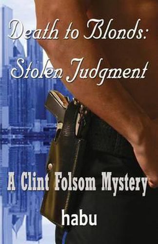 Cover image for Death to Blonds: Stolen Judgement