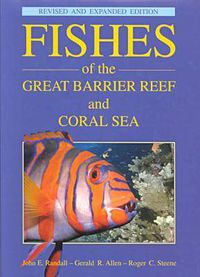 Cover image for Fishes of the Great Barrier Reef