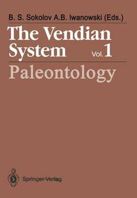 Cover image for The Vendian System: Vol. 1 Paleontology