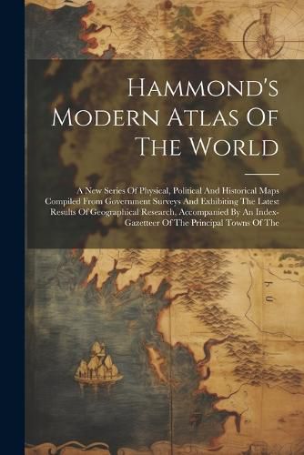 Cover image for Hammond's Modern Atlas Of The World