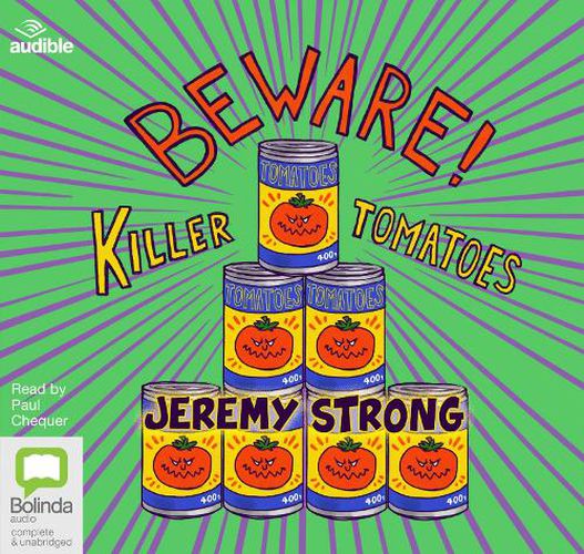 Beware! Killer Tomatoes