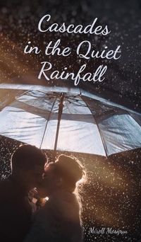 Cover image for Cascades in the Quiet Rainfall