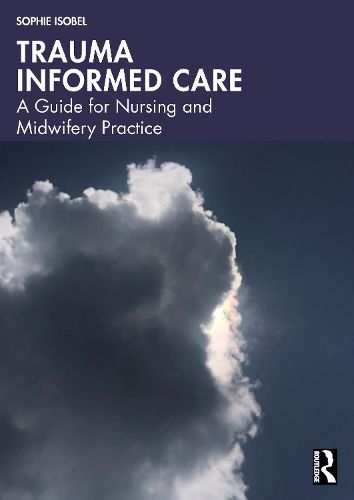 Cover image for Trauma Informed Care