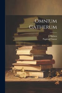 Cover image for Omnium Gatherum