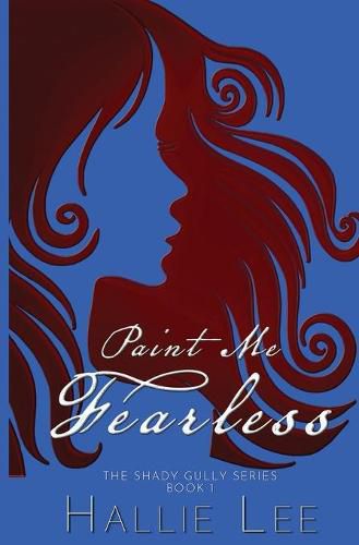 Cover image for Paint Me Fearless