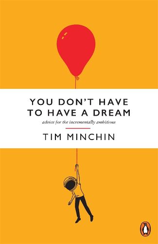 You Don't Have To Have A Dream