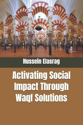 Cover image for Activating Social Impact Through Waqf Solutions