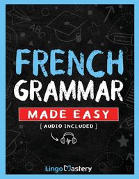 Cover image for French Grammar Made Easy