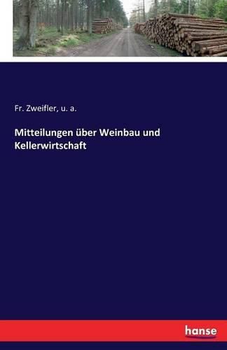 Cover image for Mitteilungen uber Weinbau und Kellerwirtschaft