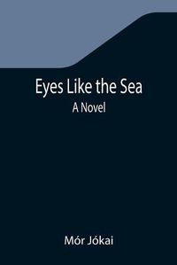 Cover image for Eyes Like the Sea