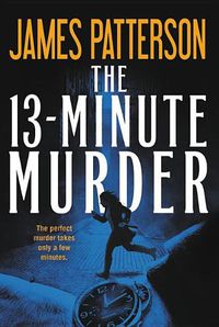 Cover image for The 13-Minute Murder