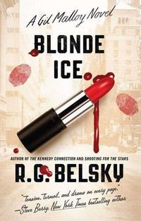 Cover image for Blonde Ice: A Gil Malloy Novelvolume 4