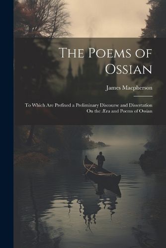 The Poems of Ossian