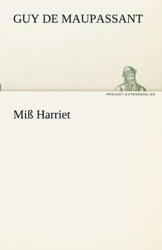 Cover image for Miss Harriet