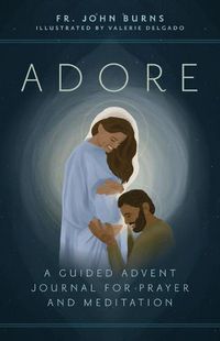 Cover image for Adore: A Guided Advent Journal for Prayer and Meditation