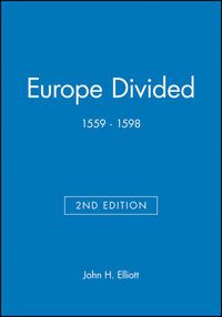 Cover image for Europe Divided, 1559-1598