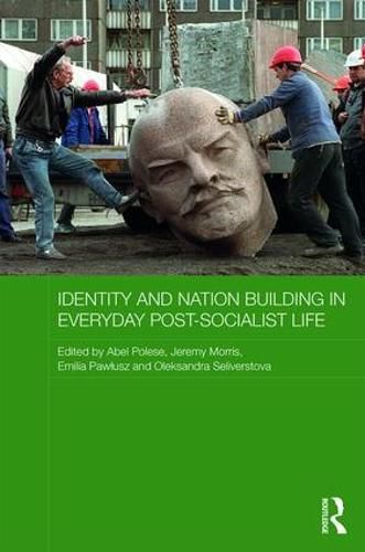 Cover image for Identity and Nation Building in Everyday Post-Socialist Life