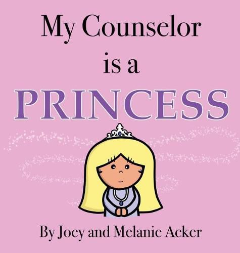 My Counselor is a Princess