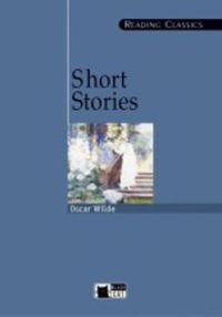 Cover image for Reading Classics: Short Stories (O. Wilde) + audio CD