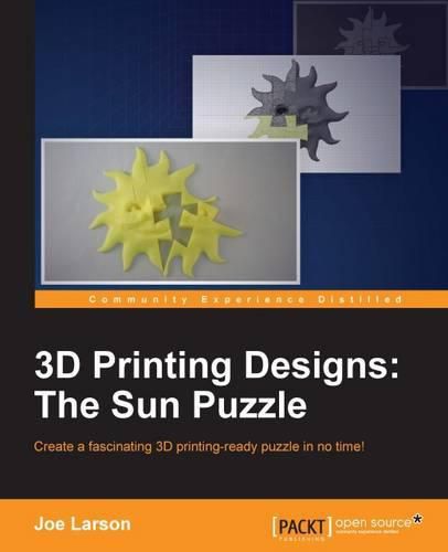 Cover image for 3D Printing Designs: The Sun Puzzle